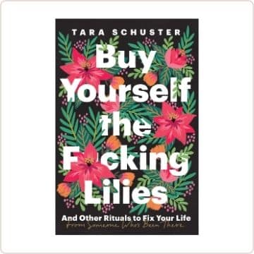 Buy Yourself the F*cking Lilies